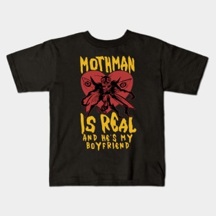 Mothman Is Real And He's My Boyfriend - Cryptid, Oddly Specific, Meme, Ironic Kids T-Shirt